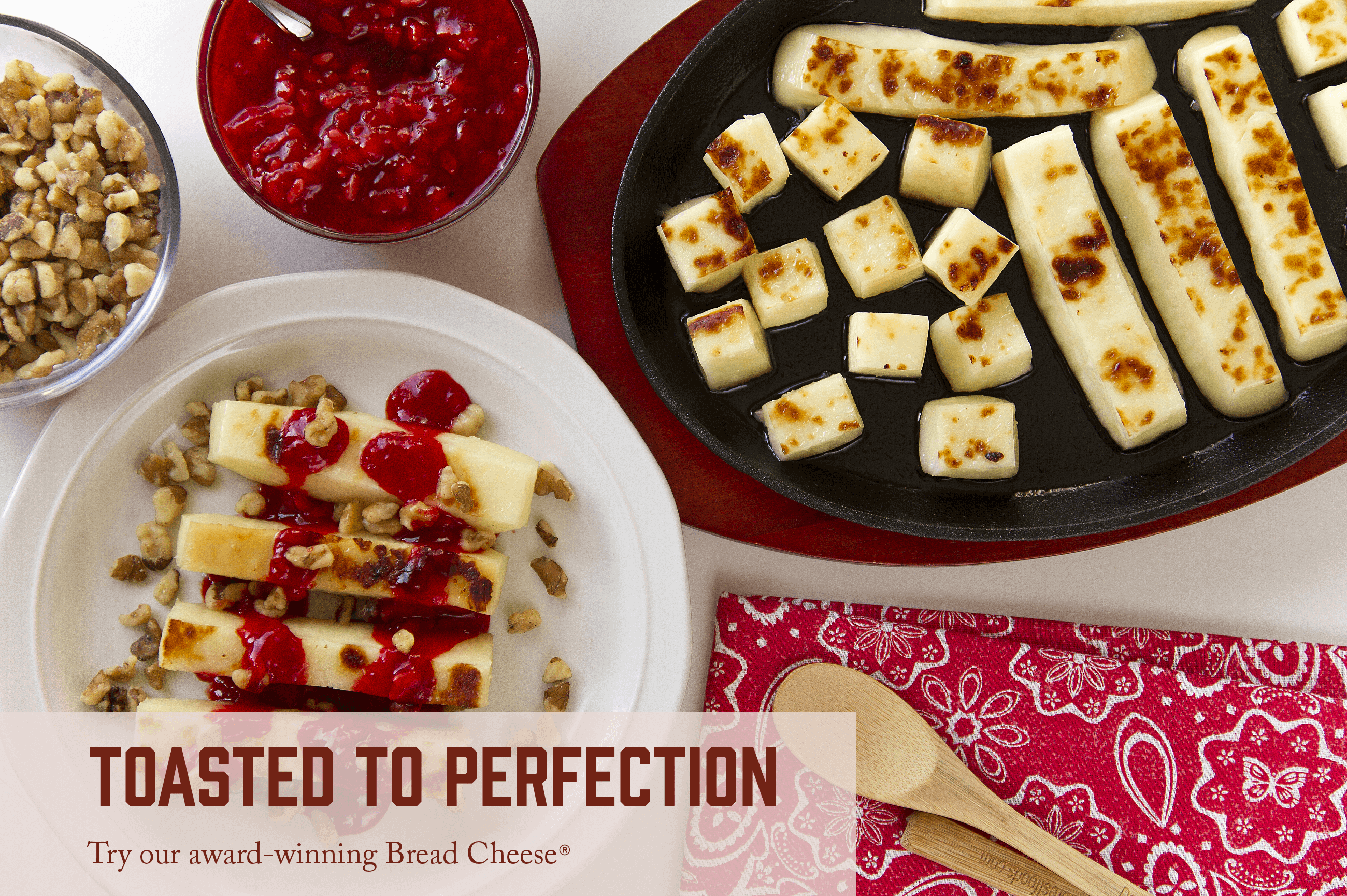 Toasted To Perfection - Try our award-winning Bread Cheese